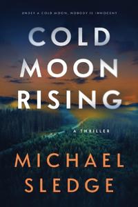 Cold Moon Rising
