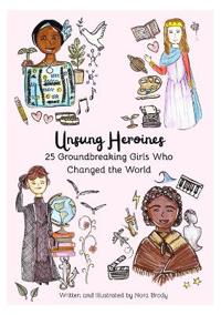 Unsung Heroines