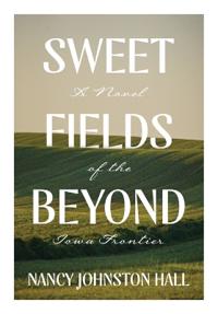 Bokomslag for "Sweet Fields Beyond"