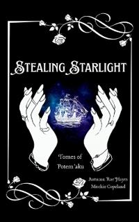 Stealing Starlight