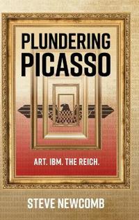 Plundering Picasso