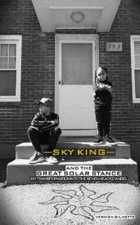 Sky King and The Great Solar Stance