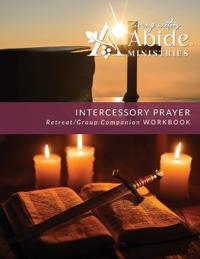 Intercessory Prayer - Retreat / Companion Workbook