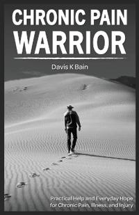 Bokomslag för "Chronic Pain Warrior"