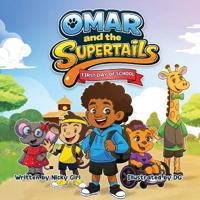 Omar and the SuperTails
