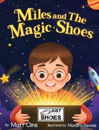 Miles and The Magic Shoes