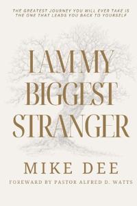 I Am My Biggest Stranger