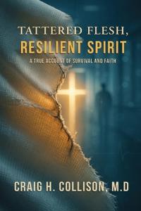 Bokomslag för "Tattered Flesh, Resilient Spirit"