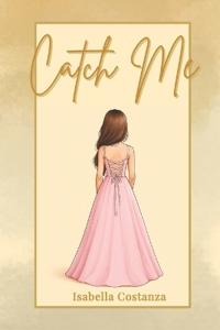 Catch Me