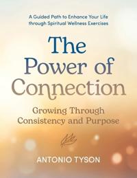 The Power of Connection