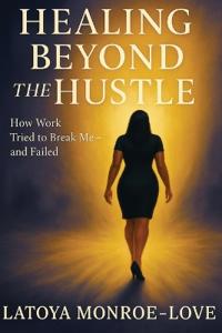 Healing Beyond the Hustle