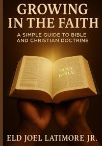 Growing in the Faith