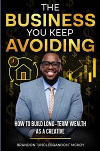 The Business You Keep Avoiding