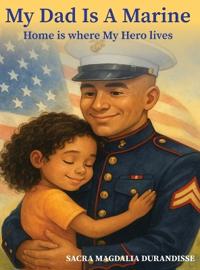 My Dad is A Marine