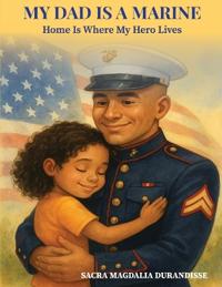 My Dad is A Marine