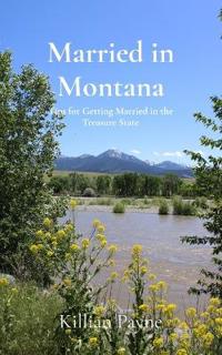 Married in Montana