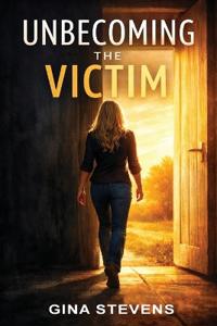 Unbecoming the Victim