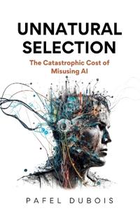Unnatural Selection