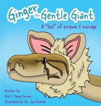 Ginger The Gentle Giant