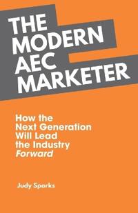 The Modern AEC Marketer