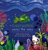 Flidgywumper Saves the Seas