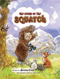 Bokomslag för "The Story of the Squatch"