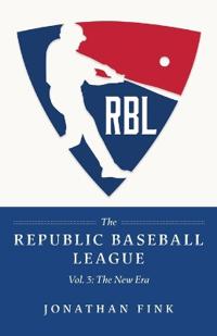 Bokomslag för "The Republic Baseball League"