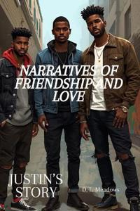 Narratives of Friendship and Love