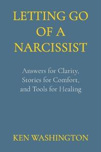Letting Go of a Narcissist