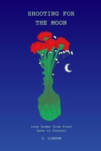 Shooting for the Moon