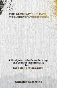 The Alchemy Life Path