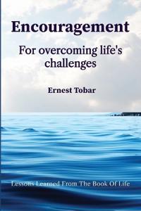 Encouragement for Overcoming Life's Challenges