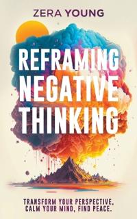 Bokomslag for "Reframing Negative Thinking"