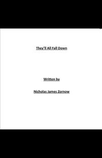 They'll All Fall Down