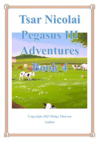 Tsar Nicolai Pegasus III Adventures Book 4