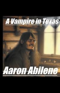 Bokomslag för "A Vampire in Texas"