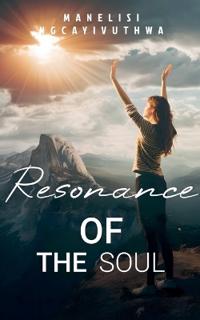 Resonance of The Soul