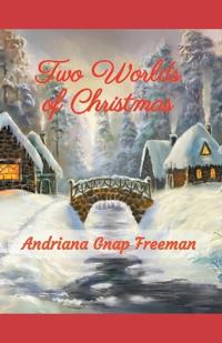 Bokomslag för "Two Worlds of Christmas"