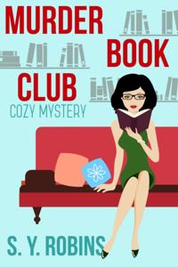 Murder Book Club: Cozy Mystery Short Story