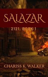 Salazar: A Dystopian Fantasy