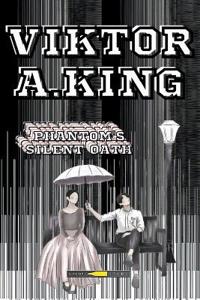Phantom's Silent Oath