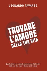 Bokomslag för "Trovare l'Amore della Tua Vita"