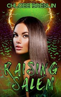 Raising Salem