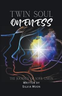 Twin Soul Oneness