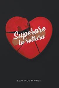 Bokomslag för "Superare la Rottura"