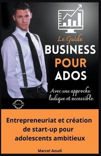 Business Pour Ados