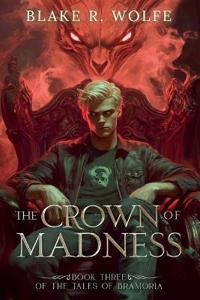 The Crown of Madness