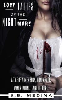 Lost Ladies of the Nightmare