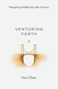 Venturing Forth