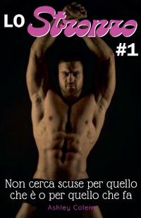 Lo Stronzo #1